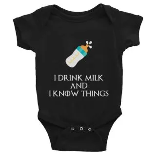 I Drink Milk And Know Things Infant Bodysuit